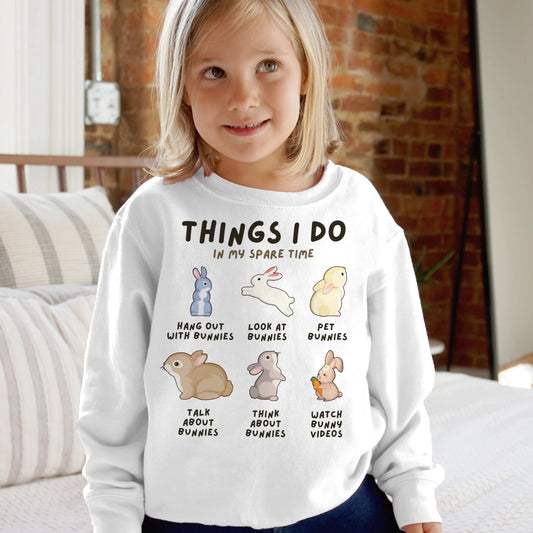 Kids 'Things I Do In My Spare Time' Bunny Sweatshirt