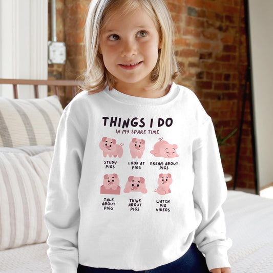 Kids Pig-Themed "Things I Do In My Spare Time" Sweatshirt – Cozy, Adorable & Fun